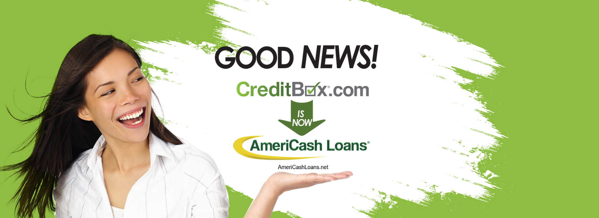 Good News CreditBox.com Is Now AmeriCash Loans